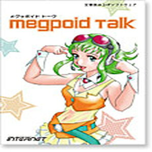 INTERNET Megpoid Talk(IC[i)(2Ԉȓɔ[i) \tgEFA