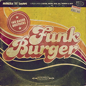 MONSTER SOUNDS THE BAKER BROTHERS VOL.4 - FUNK BURGER(IC[i)(2Ԉȓɔ[i) vOC\tg