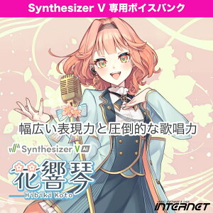 INTERNET Synthesizer V ԋ ՁiHibiki Kotoj(IC[i)(2Ԉȓɔ[i) \tgEFA