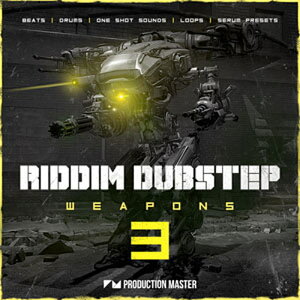 PRODUCTION MASTER yubNINgpXubNtCf[IzRIDDIM DUBSTEP WEAPONS 3(IC[i)(2Ԉȓɔ[i) vOC\tg