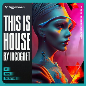 SINGOMAKERS THIS IS HOUSE BY INCOGNET(�I�����C���[�i)(2���Ԉȓ��ɔ[�i) �v���O�C���\�t�g