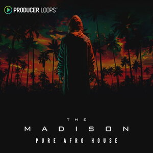 PRODUCER LOOPS yvf[T[[vXubNtCf[Z[IzTHE MADISON - PURE AFRO HOUSE(IC[i)(2Ԉȓɔ[i) vOC\tg