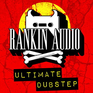 RANKIN AUDIO ULTIMATE DUBSTEP(IC[i)(2Ԉȓɔ[i) vOC\tg