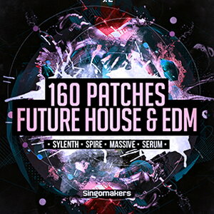 SINGOMAKERS 160 FUTURE HOUSE & EDM PATCHES(�I�����C���[�i)(2���Ԉȓ��ɔ[�i) �v���O�C���\�t�g