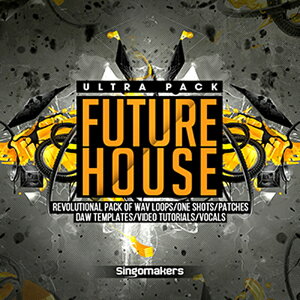 SINGOMAKERS FUTURE HOUSE ULTRA PACK(�I�����C���[�i)(2���Ԉȓ��ɔ[�i) �v���O�C���\�t�g