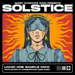 GHOST SYNDICATE SOLSTICE - Liquid Drum & Bass (hx[X)(TvpbN)(IC[i)(2Ԉȓɔ[i) vOC\tg