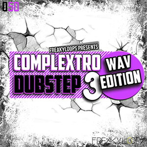FREAKY LOOPS COMPLEXTRO & DUBSTEP - WAV EDITION 3(IC[i)(2Ԉȓɔ[i) vOC\tg