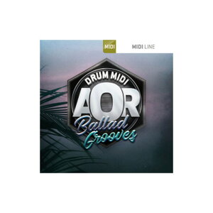 TOONTRACK DRUM MIDI - AOR BALLAD GROOVES(�I�����C���[�i)(2���Ԉȓ��ɔ[�i) �\�t�g�E�F�A����