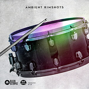BLACK OCTOPUS AMBIENT RIMSHOTS BY AK(IC[i)(2Ԉȓɔ[i) vOC\tg
