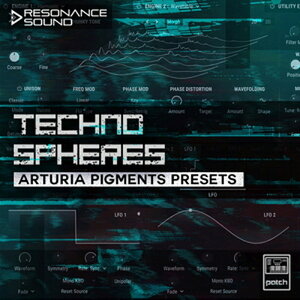RESONANCE SOUND y]iXTEhubNtCf[Z[IzTECHNO SPHERES ARTURIA PIGMENT PRESETS(IC[i)(2Ԉȓɔ[i) vOC\tg