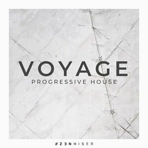 ZENHISER VOYAGE - PROGRESSIVE HOUSE(IC[i)(2Ԉȓɔ[i) vOC\tg