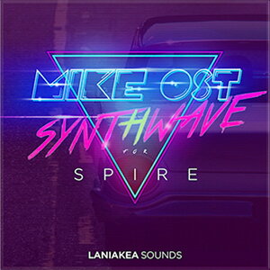 LANIAKEA SOUNDS MIKE OST SYNTHWAVE FOR SPIRE(IC[i)(2Ԉȓɔ[i) vOC\tg