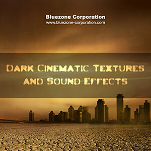 BLUEZONE DARK CINEMATIC TEXTURES & SE(IC[i)(2Ԉȓɔ[i) vOC\tg