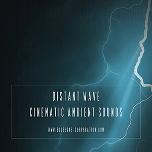 BLUEZONE DISTANT WAVE CINEMATIC AMBIENT SOUNDS(IC[i)(2Ԉȓɔ[i) vOC\tg