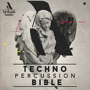 ARTISAN AUDIO TECHNO PERCUSSION BIBLE(IC[i)(2Ԉȓɔ[i) vOC\tg