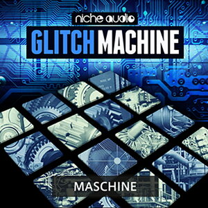 NICHE AUDIO GLITCH MACHINE - MASCHINE(�I�����C���[�i)(2���Ԉȓ��ɔ[�i) �v���O�C���\�t�g
