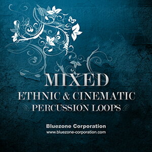 BLUEZONE MIXED ETHNIC & CINEMATIC PERCUSSION LOOPS(IC[i)(2Ԉȓɔ[i) vOC\tg