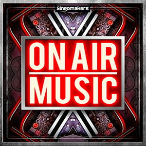 SINGOMAKERS ON AIR MUSIC(IC[i)(2Ԉȓɔ[i) vOC\tg
