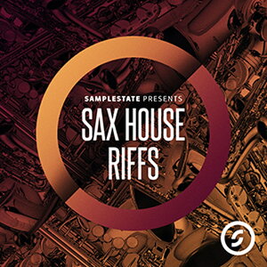 SAMPLESTATE SAX HOUSE RIFFS(IC[i)(2Ԉȓɔ[i) vOC\tg