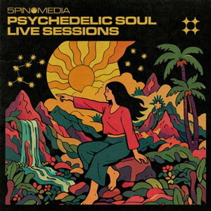 5PIN MEDIA Psychedelic Soul - Live Sessions (�\�E��)(�_�E���e���|)(�����t)(�T���v���p�b�N)(�I�����C���[�i)(2���Ԉȓ��ɔ[�i) �v���O�C���\�t�g