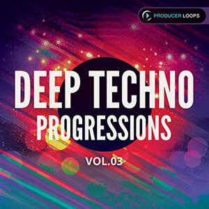 PRODUCER LOOPS DEEP TECHNO PROGRESSIONS VOL 3(IC[i)(2Ԉȓɔ[i) vOC\tg