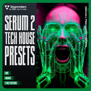 SINGOMAKERS Serum 2 Tech House Presets (���_���e�b�N�n�E�X)(SERUM2�v���Z�b�g)(�I�����C���[�i)(2���Ԉȓ��ɔ[�i) �v���O�C���\�t�g