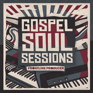 FRONTLINE PRODUCER GOSPEL SOUL SESSIONS(�I�����C���[�i)(2���Ԉȓ��ɔ[�i) �v���O�C���\�t�g
