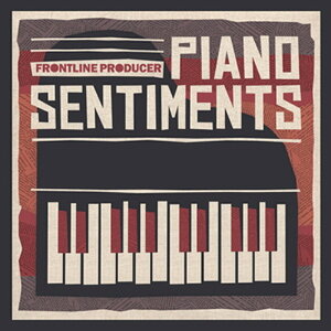 FRONTLINE PRODUCER �y���[�v�}�X�^�[�Y�S�[���f���E�B�[�N�Z�[���I�zPIANO SENTIMENTS(�I�����C���[�i)(2���Ԉȓ��ɔ[�i) �v���O�C���\�t�g
