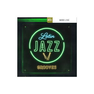 TOONTRACK DRUM MIDI - LATIN JAZZ GROOVES(�I�����C���[�i)(2���Ԉȓ��ɔ[�i) �\�t�g�E�F�A����