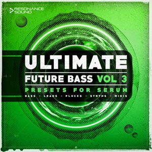 RESONANCE SOUND ULTIMATE FUTURE BASS FOR SERUM VOL.3(�I�����C���[�i)(2���Ԉȓ��ɔ[�i) �v���O�C���\�t�g