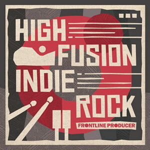 FRONTLINE PRODUCER HIGH FUSION INDIE ROCK(�I�����C���[�i)(2���Ԉȓ��ɔ[�i) �v���O�C���\�t�g