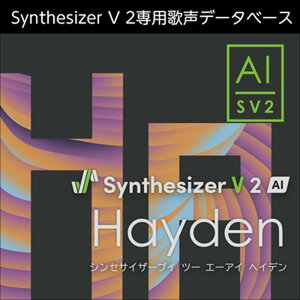 �������AHS Synthesizer V 2 AI Hayden (�w�C�f��)(�n�X�L�[)(�j���̐�)(�I�����C���[�i)(2���Ԉȓ��ɔ[�i) �\�t�g�E�F�A����