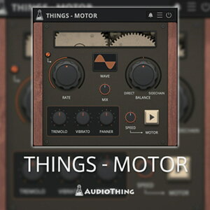 AUDIOTHING THINGS - MOTOR(IC[i)(2Ԉȓɔ[i) vOC\tg