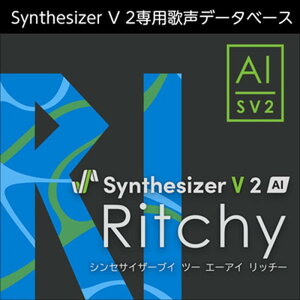 �������AHS Synthesizer V 2 AI Ritchy (���b�`�[)(���b�v�~���[�W�b�N)(�j���̐�)(�I�����C���[�i)(2���Ԉȓ��ɔ[�i) �\�t�g�E�F�A����