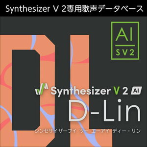 �������AHS Synthesizer V 2 AI D-Lin (�f�B�[�E����)(���b�v�~���[�W�b�N)(�j���̐�)(�I�����C���[�i)(2���Ԉȓ��ɔ[�i) �\�t�g�E�F�A����