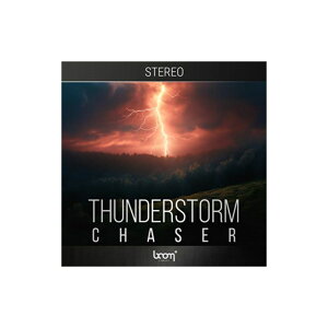 BOOM Library THUNDERSTORM CHASER - STEREO(�I�����C���[�i)(2���Ԉȓ��ɔ[�i) �v���O�C���\�t�g