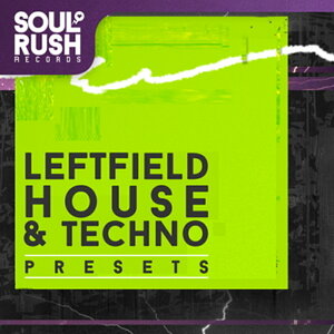 SOUL RUSH RECORDS LEFTFIELD HOUSE & TECHNO PRESETS(�I�����C���[�i)(2���Ԉȓ��ɔ[�i) �v���O�C���\�t�g