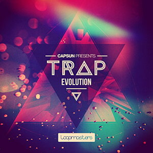 LOOPMASTERS CAPSUN PRESENTS TRAP EVOLUTION(オンライン納品)(2時間以内に納品) プラグインソフト