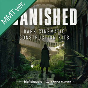 BIG FISH AUDIO yrbOtBbVI[fBIZ[IzVANISHED - DARK CINEMATIC CONSTRUCTION KITS MMT(IC[i)(2Ԉȓɔ[i) vOC\tg