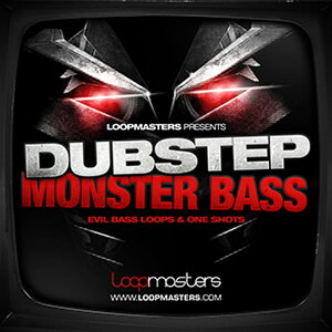 LOOPMASTERS DUBSTEP MONSTER BASS(IC[i)(2Ԉȓɔ[i) vOC\tg