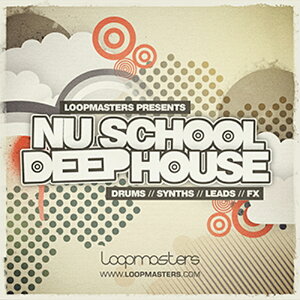 LOOPMASTERS NU SCHOOL DEEP HOUSE(�I�����C���[�i)(2���Ԉȓ��ɔ[�i) �v���O�C���\�t�g