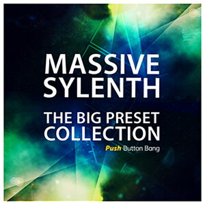 PUSH BUTTON BANG MASSIVE SYLENTH - THE BIG PRESET COLLECTION(IC[i)(2Ԉȓɔ[i) vOC\tg