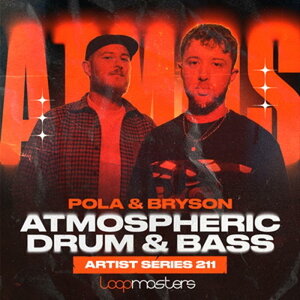 LOOPMASTERS Pola & Bryson - Atmospheric Drum & Bass (�h�������x�[�X)(���L�b�h�n)(�T���v���p�b�N)(�I�����C���[�i)(2���Ԉȓ��ɔ[�i) �v���O�C���\�t�g