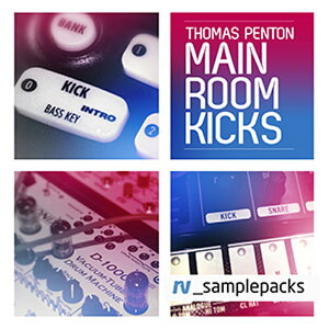 RV_samplepacks THOMAS PENTON MAIN ROOM KICKS(�I�����C���[�i)(2���Ԉȓ��ɔ[�i) �v���O�C���\�t�g