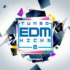 SINGOMAKERS EDM TUNED KICKS 2(�I�����C���[�i)(2���Ԉȓ��ɔ[�i) �v���O�C���\�t�g