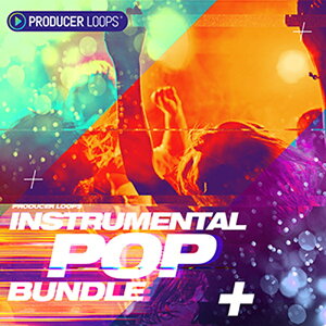 PRODUCER LOOPS INSTRUMENTAL POP BUNDLE (VOLS 1-3)(�I�����C���[�i)(2���Ԉȓ��ɔ[�i) �v���O�C���\�t�g