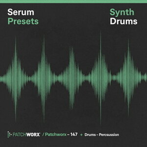 LOOPMASTERS DRUM & PERCUSSION - SERUM PRESETS(�I�����C���[�i)(2���Ԉȓ��ɔ[�i) �v���O�C���\�t�g