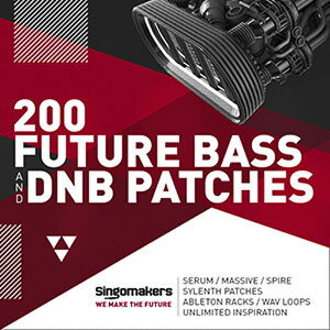 SINGOMAKERS 200 FUTURE BASS & DNB PATCHES(�I�����C���[�i)(2���Ԉȓ��ɔ[�i) �v���O�C���\�t�g
