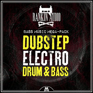 RANKIN AUDIO BASS MUSIC MEGA PACK /DUBSTEPC ELECTROC DnB(IC[i)(2Ԉȓɔ[i) vOC\tg
