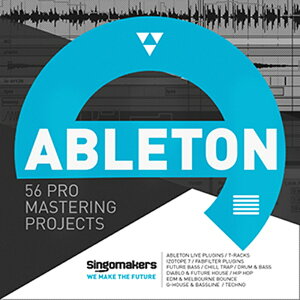 SINGOMAKERS 56 ABLETON PRO MASTERING PROJECTS(IC[i)(2Ԉȓɔ[i) vOC\tg